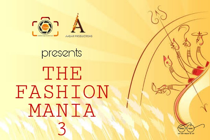 AADAR Productions” and “Saanj” presents “The Fashion Mania 3” 